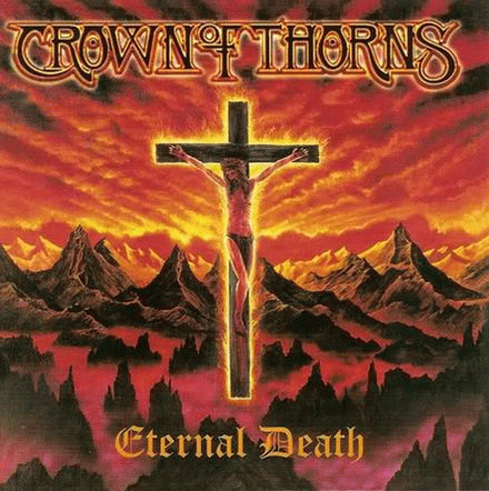 Crown Of Thorns (SWE) : Eternal Death